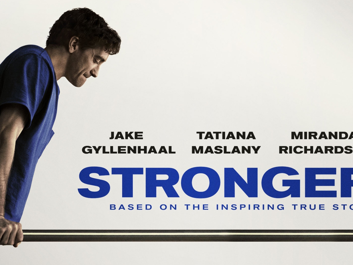 A Brutally Honest And Inspiring Biopic  |  “Stronger” (2017) Movie Review