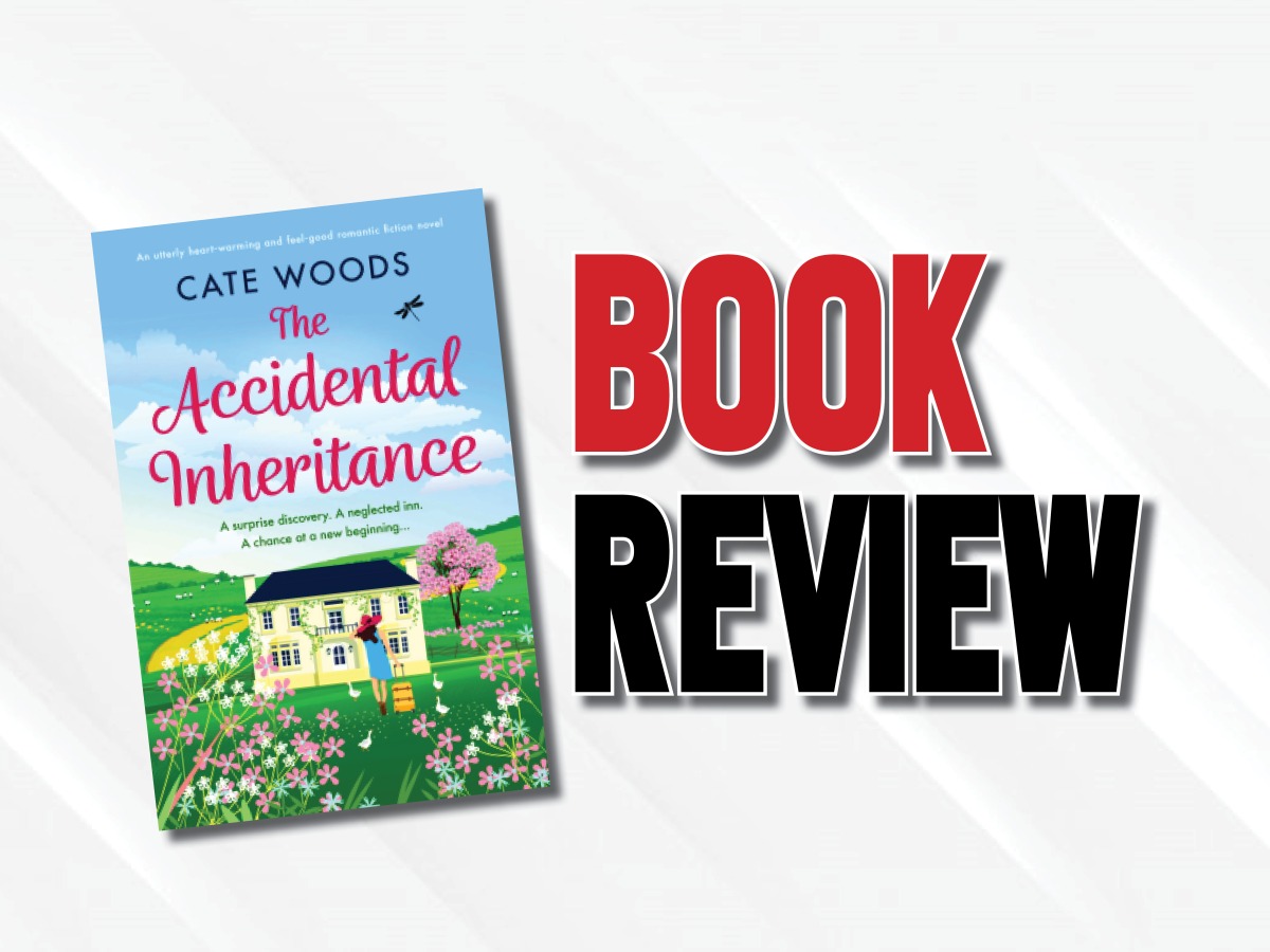 A Fairly Engaging Coming-Of-Age Story  |  “The Accidental Inheritance” by Cate Woods (2023) Book Review